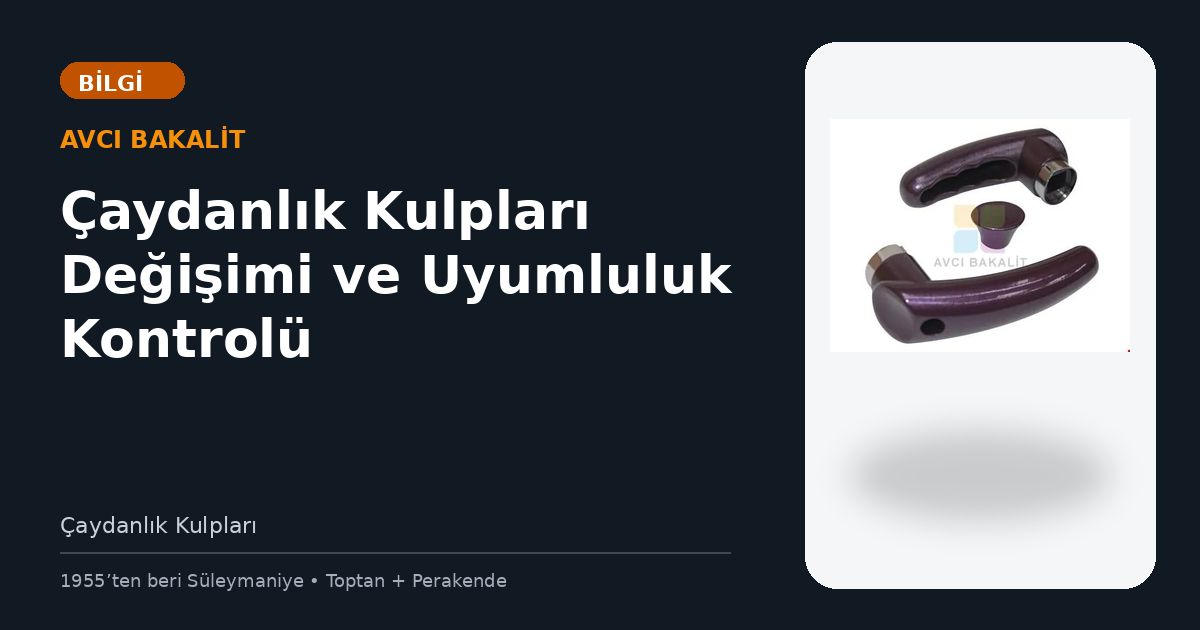 Çaydanlık Kulpları Değişimi ve Uyumluluk Kontrolü