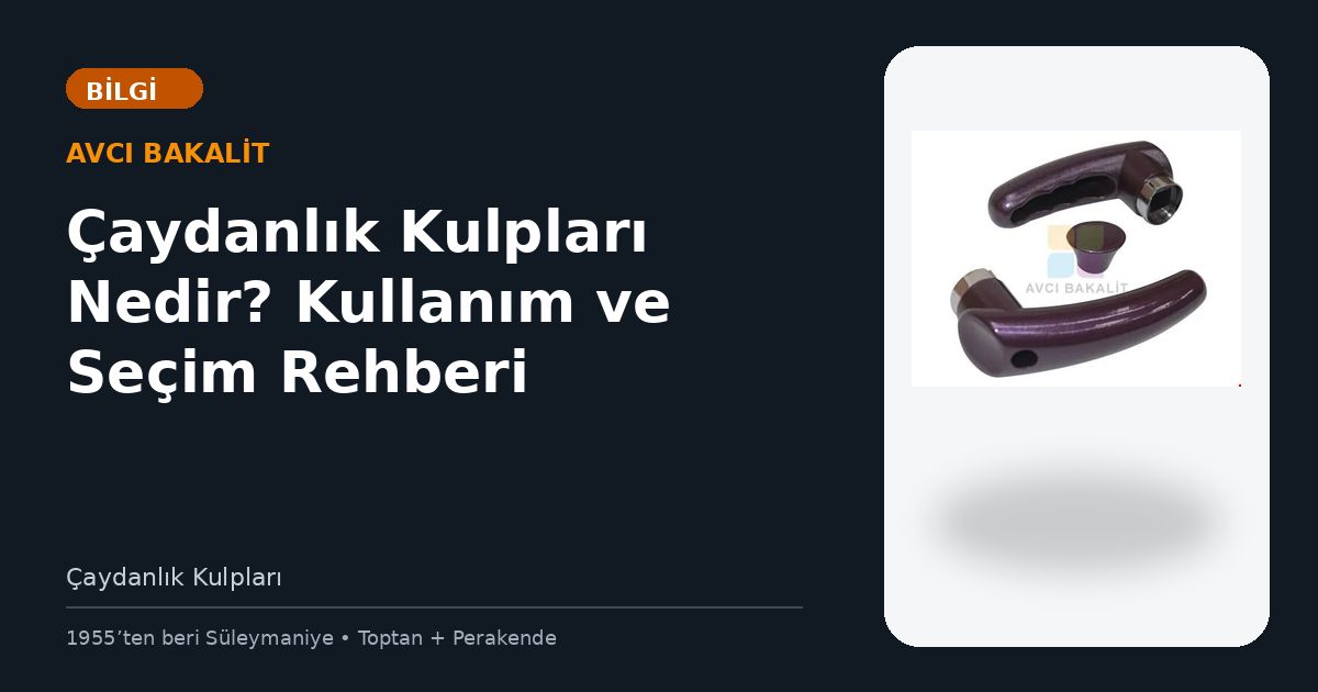 Çaydanlık Kulpları Nedir? Kullanım ve Seçim Rehberi