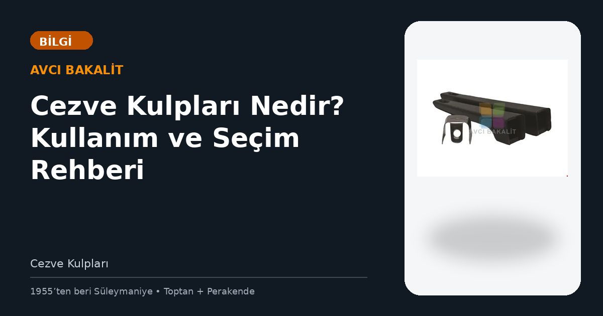 Cezve Kulpları Nedir? Kullanım ve Seçim Rehberi